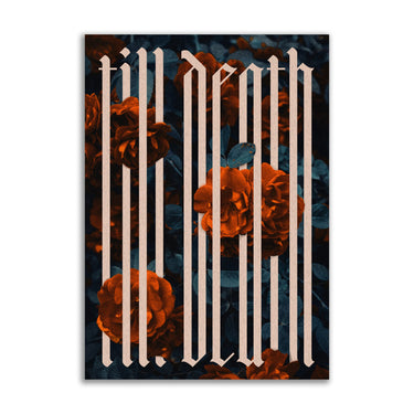 Till Death - Red Roses Typography Print by The Blackened Teeth